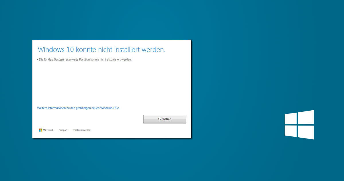 Windows 10 Upgrade Fehler: System reservierte Partition konnte nicht aktualisiert werden